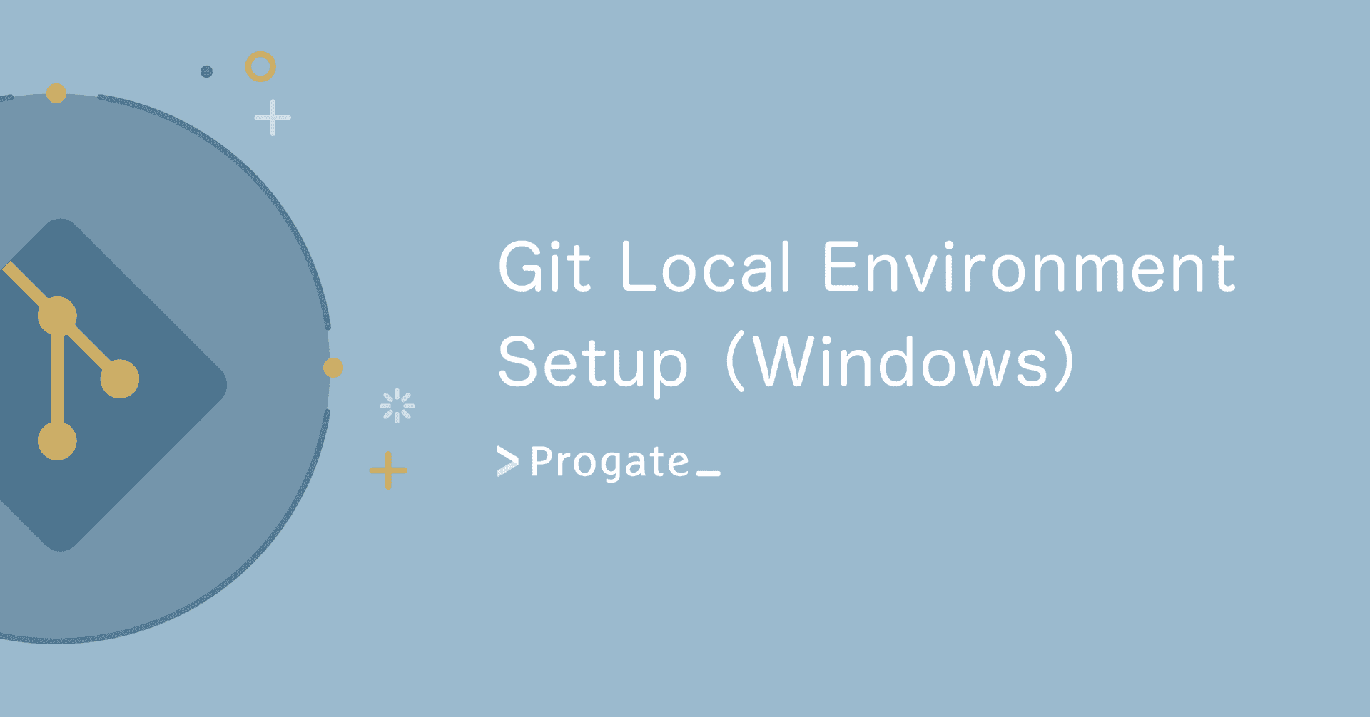 Git Local Environment Setup (Windows)